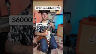 $700 Flying V VS $6000 Flying V