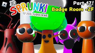 3D Sprunki RP And Animations [PART 17, Badge Room -2 Floor] : roblox mascot gameplay walkthrough
