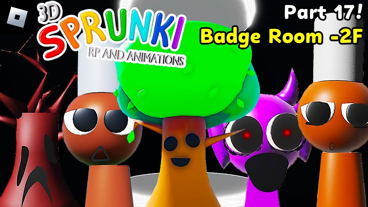 3D Sprunki RP And Animations [PART 17, Badge Room -2 Floor] : roblox mascot gameplay walkthrough