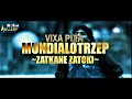 Vixa pixa  mundialotrzep  zatkane zatoki  