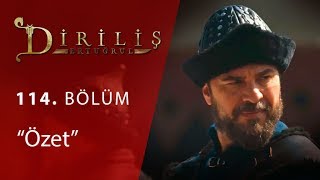 Diriliş Ertuğrul 114. Bölüm Özet