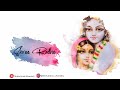 Radha meri swamini radha by indresh UpadhyayRadha nam sankirtan Mp3 Song