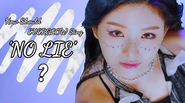 How Should EVERGLOW Sing 