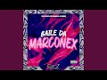 Baile Da Marconex