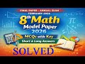 8th Class Math Model Paper 2026 PECTAA Final Annual Paper MCQs Short Long Questions Solved