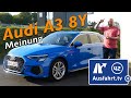 Besser als der Golf 8? Audi A3 Sportback (8Y) 2020 - Meine Meinung und Erfahrungen.