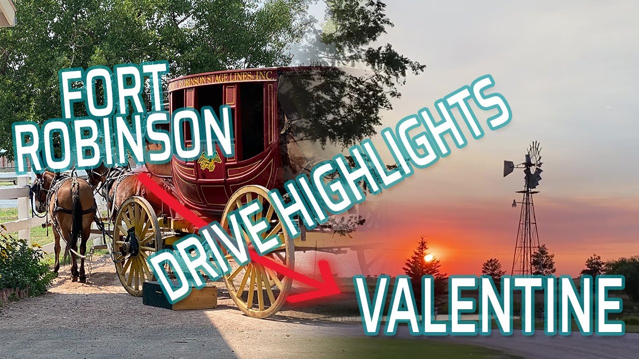 Highlights of Highway 20 Fort Robinson NE to Valentine NE YouTube