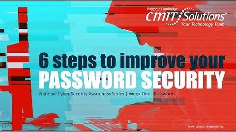 6 Steps To Improve Your Password Security