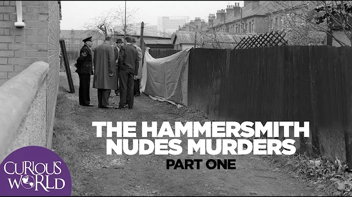The Hammersmith Nudes Murders Part One