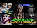APO WHANG-OD (The Last of the Mambabatoks) Isang Alamat sa Traditional Arts of Kalinga Tattoo