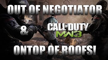 MW3 Glitches: *NEW* Easy Out Of Negotiator! + Ontop Of Roofs!