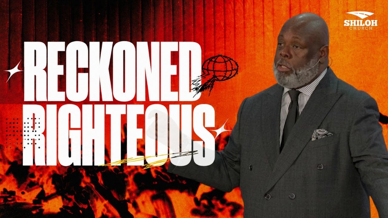 Reckoned Righteous | Dr. Ronald Session | Shiloh Church