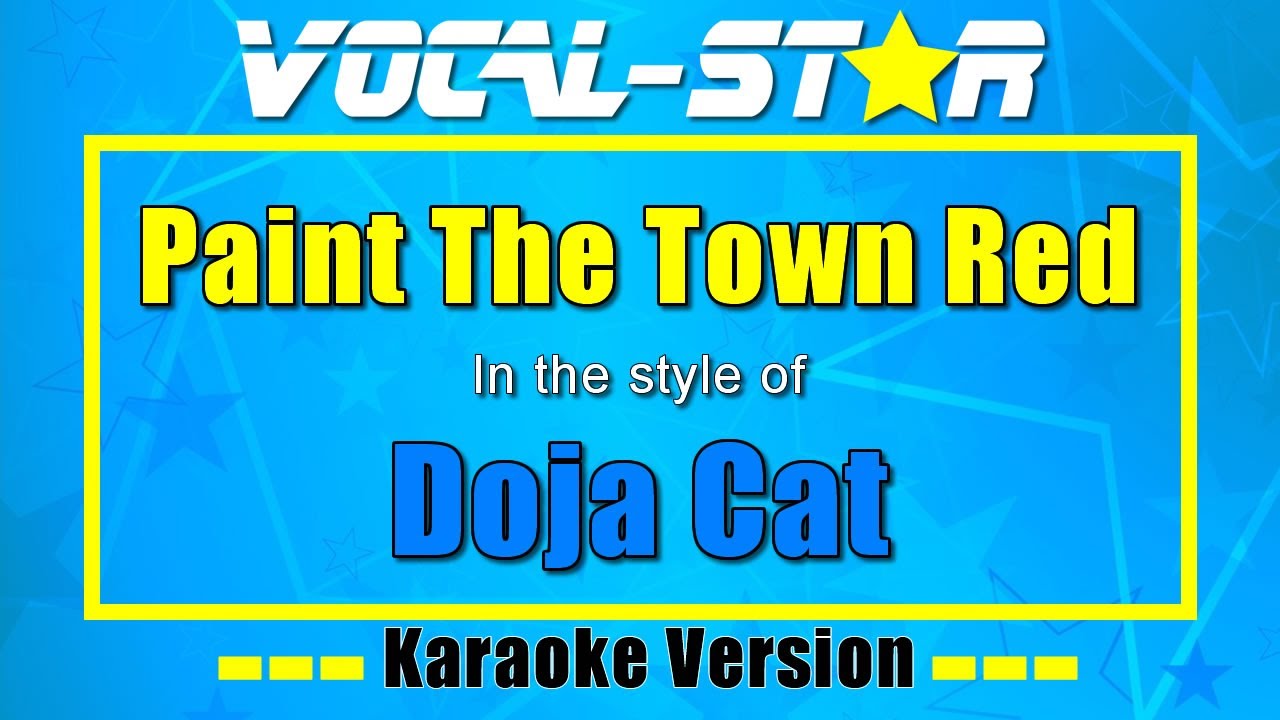 Doja Cat Paint The Town Red (Karaoke Version) Win Big Sports