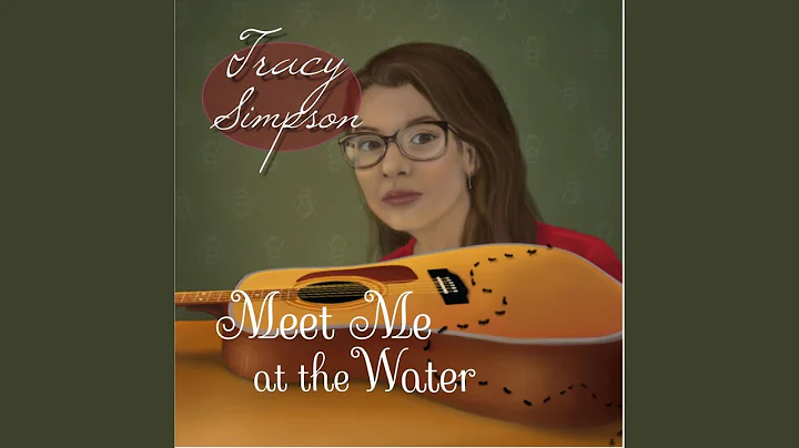 Meet Me at the Water