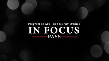 Program on Applied Security Studies - In Focus 2023