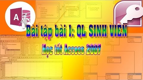 Bài tập bài 1 | Thiết kế CSDL quản lý sinh viên | Relationship