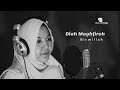 Diah Maghfiroh - Bismillah