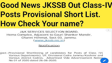 Good News JKSSB Out Class-IV Posts Provisional Short List. How Check Your name? By SKN Edu Tech