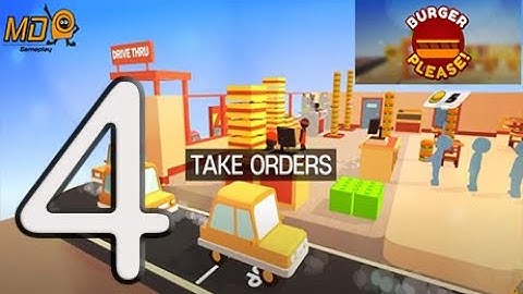 Burger Please! Gameplay Walkthrough Part 4