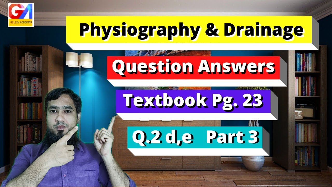Physiography and Drainage Class 10 Question Answers Part 3 YouTube