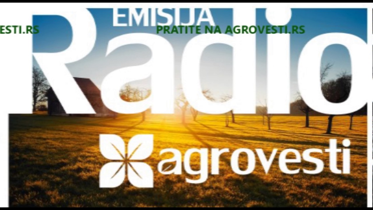 Radio emisija "Agrovesti "   06.02.2017