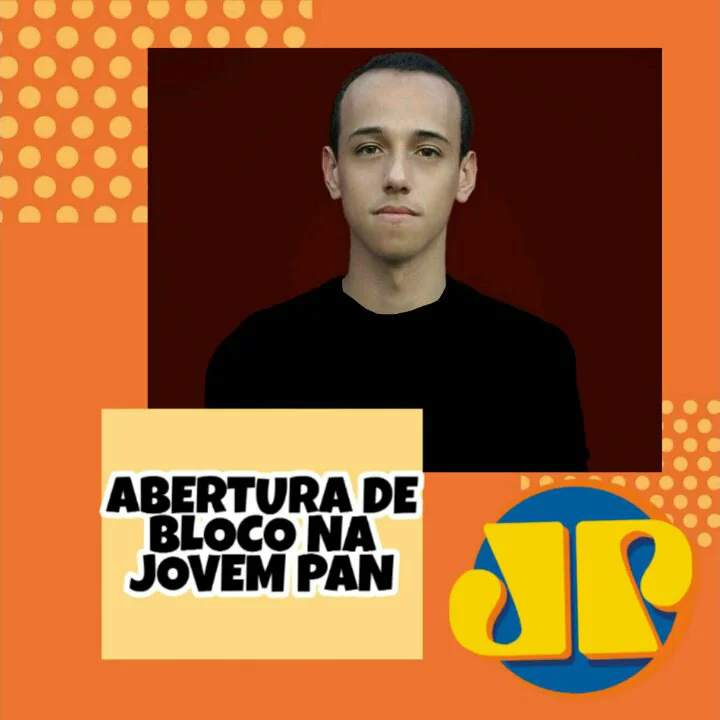 Abertura de Bloco Jovem Pan