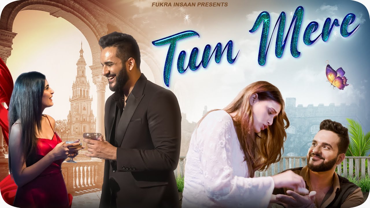 TUM MERE   FUKRA INSAAN FtCrazydeep OFFICIAL MUSIC VIDEO   My FIRST LOVE SONG