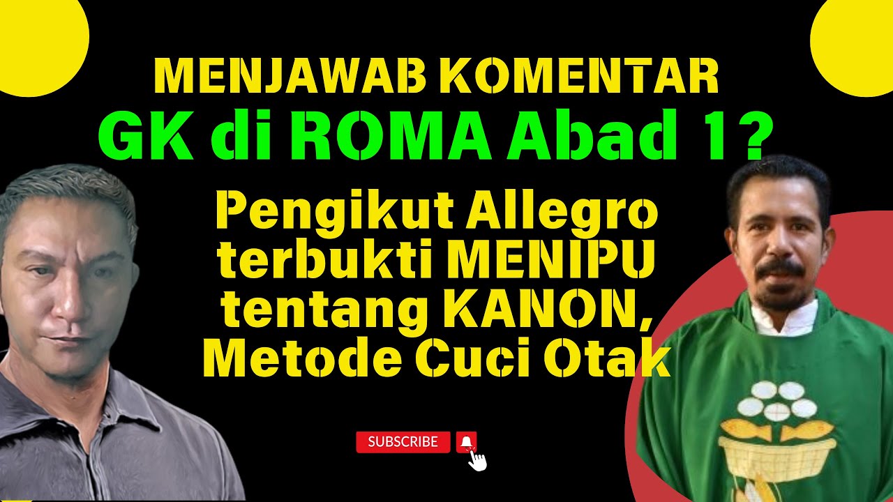 VV-208) Jemaat Roma (Abad 1), Kanon Paus Damasus (?), & Metode Cuci Otak (Patris Allegro)