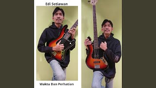 WAKTU DAN PERHATIAN