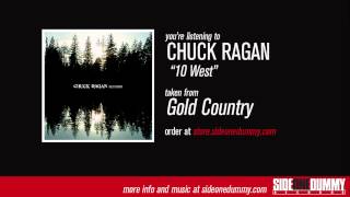 Vignette de la vidéo "Chuck Ragan - 10 West (Official Audio)"