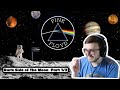 REACTING TO "DARK SIDE OF THE MOON" - PINK FLOYD PART 1/3 (REACTION)