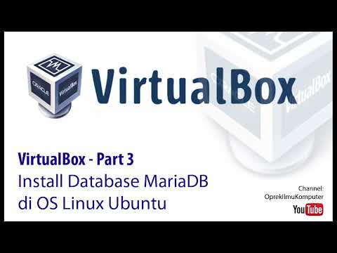 VirtualBox - Part 03 | Install Database MariaDB di OS Linux Ubuntu