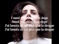 Traduction Dope lady gaga