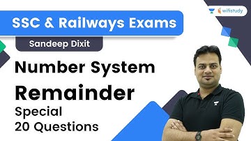 Number System | Remainder | Maths | SSC & Railway Exams | wifistudy | Sandeep Dixit