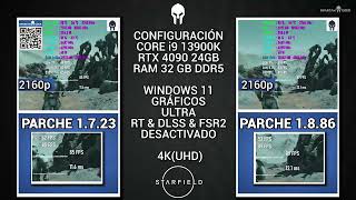 Starfield: Parche 1.7.23 VS Parche 1.8.86 Pruebas Con RTX 4090 24GB + DLSS & Intel En 4K