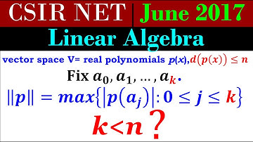 CSIR NET MATHEMATICS June 2017 | Linear Algebra | Norm on a Vector Space