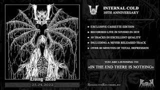 Internal Cold - In the End There is Nothing