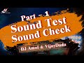 Sound test  sound check part  1   dj amol  vijaydada dj sound testing part1