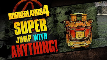 Super Jump UPDATED – Works with Anything - Borderlands 4
