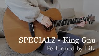 Fingerstyle Guitar Cover: SPECIALZ - King Gnu