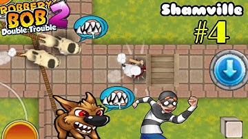 Robbery Bob 2 : Shamville Use Chef Costume - Use Rc Car Perfect Part 4