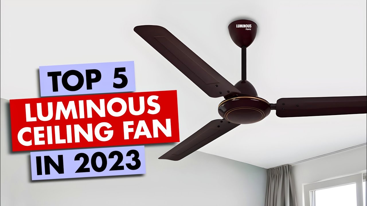 Top 5 Luminous Ceiling Fan In 2023🔥 Best Luminous Fan🔥 Luminous Fan