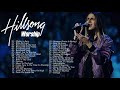 Best Of Hillsong United - Playlist Hillsong Praise & Worship Songs