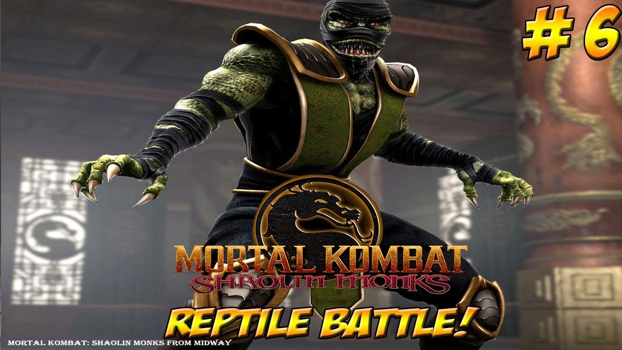 MK Shaolin Monks! Reptile Battle! Part 6 - YoVideogames - YouTube