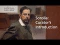 Curator's introduction | Sorolla: Spanish Master of Light