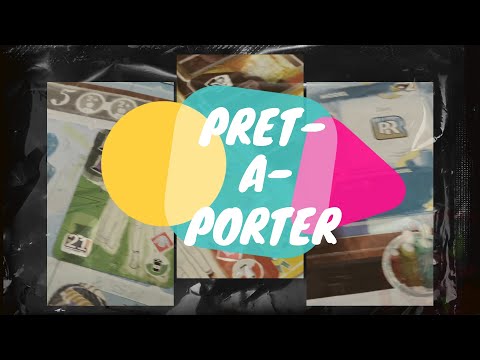 Overview and How to Play PRET A Porter by Portal Games