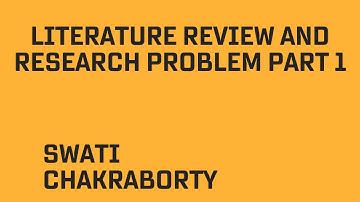 Literature Review and Research Problem Part 1