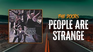 The Doors - People Are Strange | Lyrics Resimi