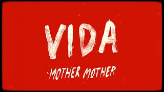 Mother Mother - Life (Lyric Video) - Spanish
