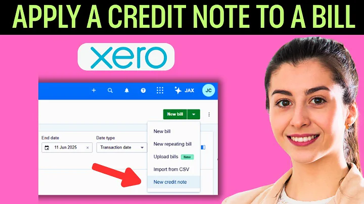 How To Apply A Credit Note To A Bill In Xero (2025) STEP BY STEP